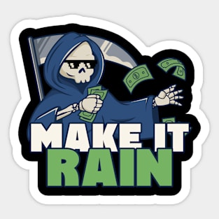 Make it Rain Sticker